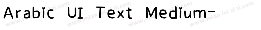 Arabic UI Text Medium字体转换